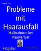 Probleme mit Haarausfall