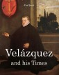 Velázquez and his times
