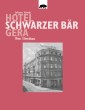 Hotel Schwarzer Bär Gera