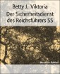 Der Sicherheitsdienst des Reichsführers SS