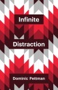 Infinite Distraction