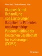 Diagnostik und Behandlung von Essstörungen - Ratgeber für Patienten und Angehörige