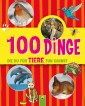 100 Dinge, die du für Tiere tun kannst