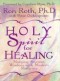 Holy Spirit for Healing