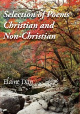 Selection of Poems - Christian and Non-Christian