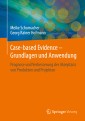 Case-based Evidence - Grundlagen und Anwendung