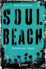 Soul Beach (Band 2) - Schwarzer Sand