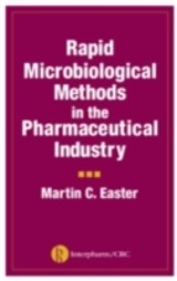 Rapid Microbiological Methods in the Pharmaceutical Industry