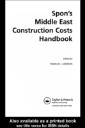 Spon's Middle East Construction Costs Handbook, Second Edition