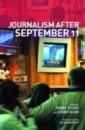 Journalism After September 11