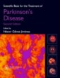 Scientific Basis for the Treatment of Parkinson's Disease