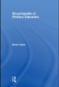 Encyclopedia of Primary Education