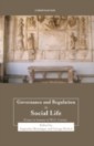Governance and Regulation in Social Life