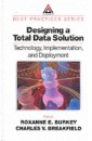 Designing a Total Data Solution