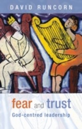 Fear and Trust