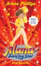 Alana Dancing Star: Stage Sensation
