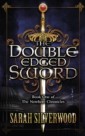 Double-Edged Sword