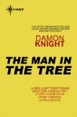 Man in the Tree