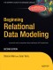 Beginning Relational Data Modeling