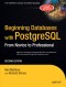 Beginning Databases with PostgreSQL