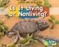 Is it Living or Nonliving
