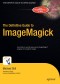 The Definitive Guide to ImageMagick