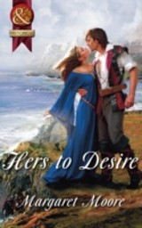 Hers to Desire (Mills & Boon Superhistorical)