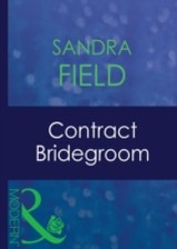 Contract Bridegroom (Mills & Boon Modern)