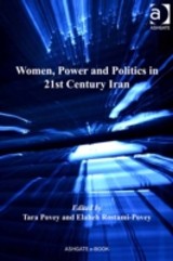Women, Power and Politics in 21st Century Iran
