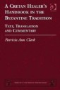 Cretan Healer's Handbook in the Byzantine Tradition