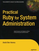 Practical Ruby for System Administration