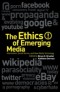 Ethics of Emerging Media