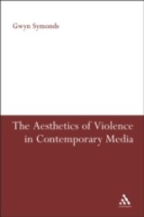 Aesthetics of Violence in Contemporary Media