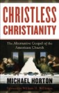 Christless Christianity