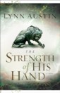 Strength of His Hand (Chronicles of the Kings Book #3)