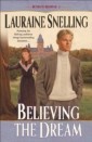 Believing the Dream (Return to Red River Book #2)