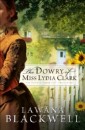 Dowry of Miss Lydia Clark (The Gresham Chronicles Book #3)