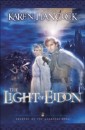 Light Of Eidon (Legends of the Guardian-King Book #1)