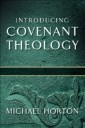 Introducing Covenant Theology