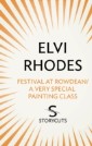 Festival at Rowdean/A Very Special Painting Class (Storycuts)