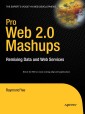 Pro Web 2.0 Mashups