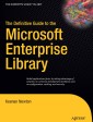 The Definitive Guide to the Microsoft Enterprise Library