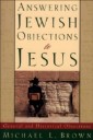 Answering Jewish Objections to Jesus : Volume 1
