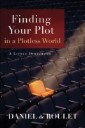 Finding Your Plot in a Plotless World