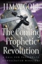 Coming Prophetic Revolution, The
