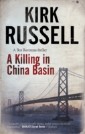 Killing in China Basin