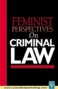 Feminist Perspectives on Criminal Law