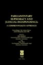 Parliamentary Supremacy & Judicial Supremacy