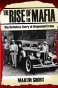 The Rise of the Mafia