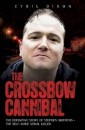 The Crossbow Cannibal